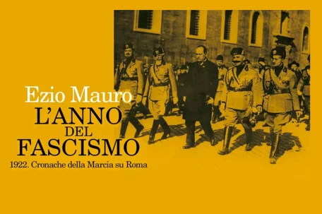 The year of fascism Presented and Created by Ezio Mauro