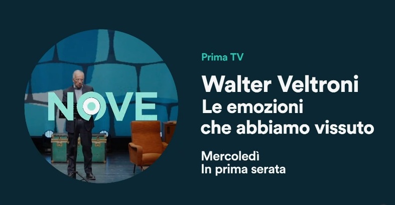 Nove Walter Veltroni Le Emozioni Che Abbiamo Vissuto B