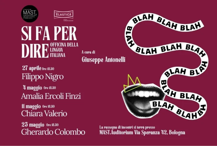 SI FA PER DIRE, la rassegna di Elastica e Giuseppe Antonelli al MAST di Bologna