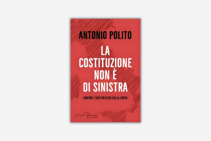 Polito La Costituzione Non è Di Sinistra