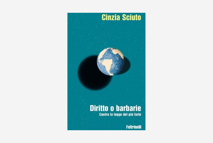 Diritto o barbarie Cinzia Sciuto